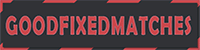 Good Fixed Matches